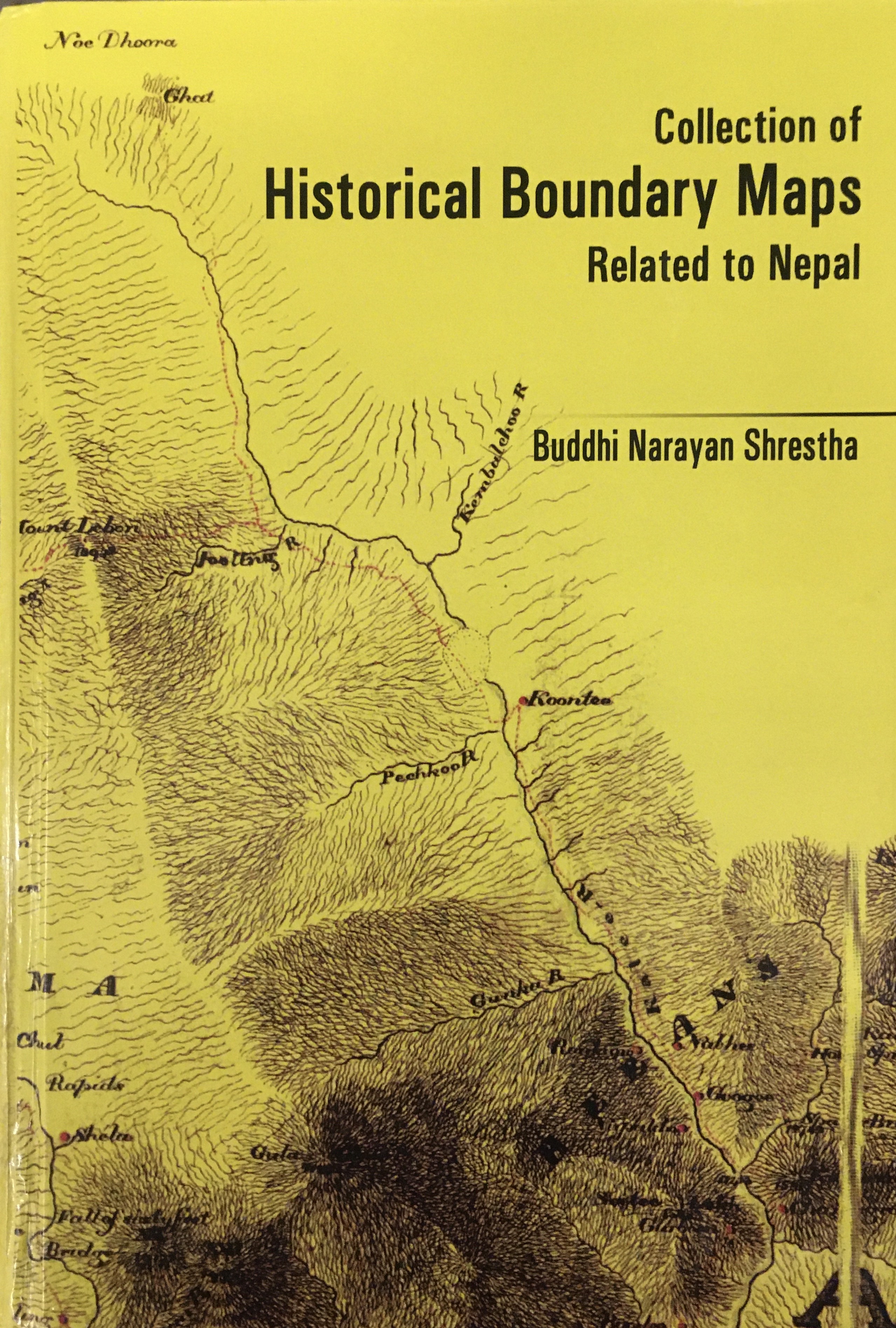 सीमाविद् श्रेष्ठको ‘हिस्टोरिकल बाउन्ड्री म्याप्स अफ नेपाल’ पुस्तक सार्वजनिक
